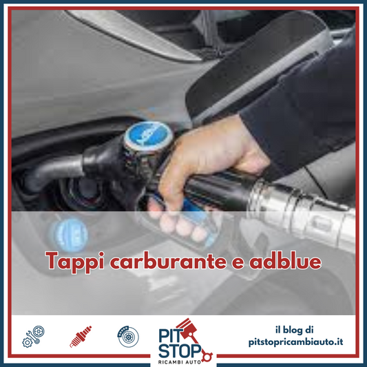 Ricambi Tappo Carburante, Tappo Serbatoio AdBlue e Motorino Apertura Sportellino Carburante: Trova il Tuo Ricambio su PitstopRicambiAuto.it