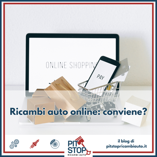 Acquistare Ricambi Auto Online: Facile, Veloce e Conveniente su PitstopRicambiAuto.it